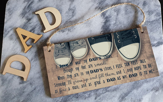 The Plum Penguin Handmade Wooden Hanging Wall Plaque Wear My Dad's Shoes Great Dad To Me Sentimental Sign