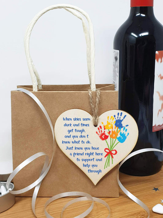 Handmade Wooden Hanging Heart Plaque Gift When skies seem dark you have a friend Sweet Thoughtful Sending well wishes difficult times absent friends colourful design