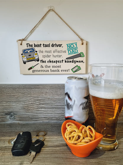 The Plum Penguin Handmade Wooden Hanging Wall Plaque Dad Best Taxi Driver Handyman Generous Bank Novelty Sign
