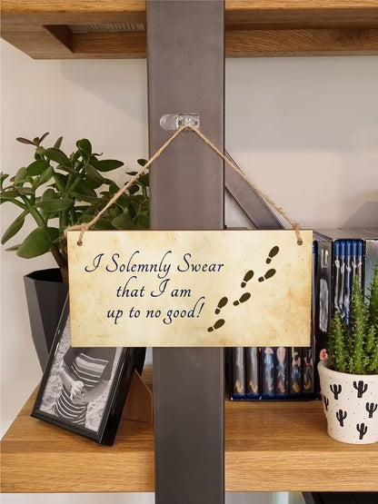 The Plum Penguin Handmade Wooden Hanging Wall Plaque I Solemnly Swear Up to No Good Fun Sign Wizards Fantasy Story