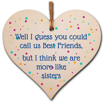 The Plum Penguin Handmade Wooden Hanging Heart Plaque Gift Best Friends More Like Sisters Friendship Present Wall Hanger Card Alternative