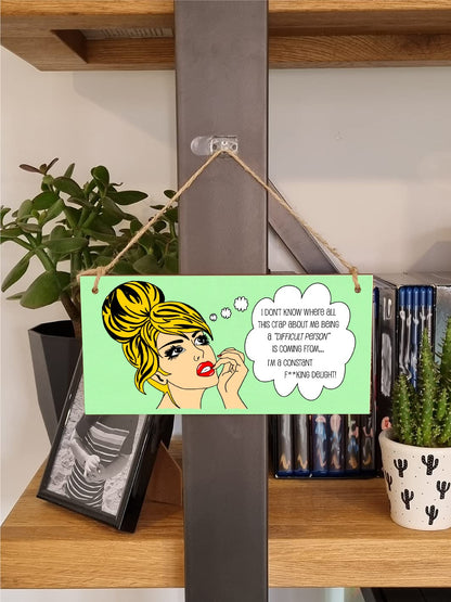 The Plum Penguin Handmade Wooden Hanging Wall Plaque I Don't Know Why Difficult Constant Delight Funny Rude Joke Novelty Sign