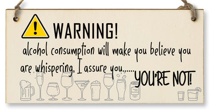 The Plum Penguin Handmade Wooden Hanging Wall Plaque Warning Alcohol Make You Think You Are Whispering Rude Funny Sign Home Bar