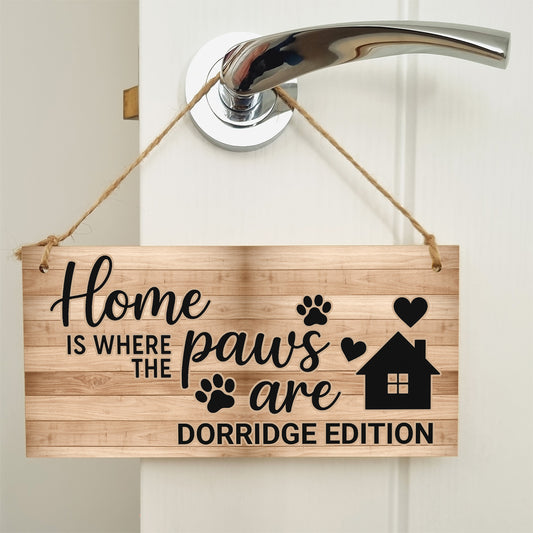 Dog Lover's Hanging Wooden Sign – Handmade Rustic Decor for Dorridge Homes