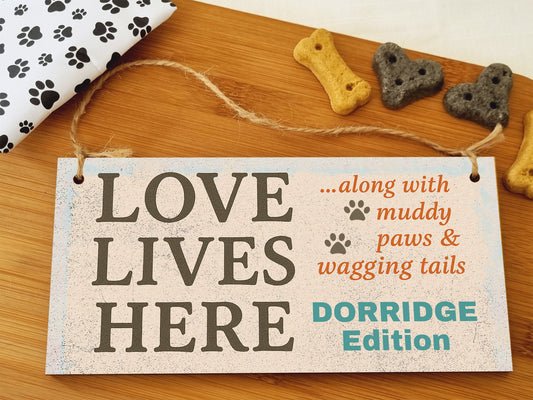 Dog Lover's Hanging Wooden Sign – Handmade Rustic Decor for Dorridge Homes